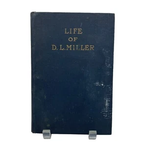 Life of DL Miller von Bess Royer Bates ~ 1921 ~ 1. Auflage - Bild 1 von 9