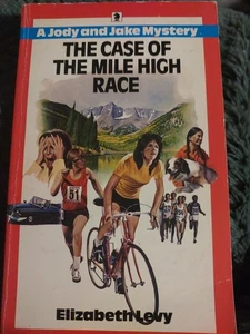 The Case of the Mile High Race By Elizabeth Levy 1983 A Jody And Jake Mystery Pb - Picture 1 of 4