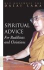 Spiritual Advice For Buddhists And Christians By Dalai Lama Xiv; Mitchell, Dona