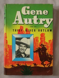 GENE AUTRY AND THE THIEF RIVER OUTLAW Bob Hamilton WHITMAN 1944 HARDCOVER BOOK - Imagen 1 de 2