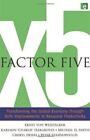 Factor Five: Transforming the Global Economy through 80% Improve