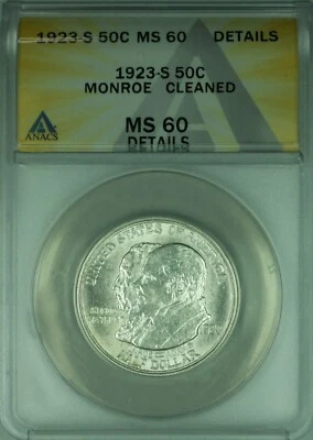 1923-S Monroe Commemorative Silver Half 50c Coin ANACS MS-60 Details Clnd (39B)  - Image 1 of 2