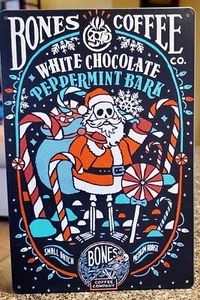 Bones Coffee White Chocolate Peppermint Bark 8x12 Sign Man Cave Decor New - Picture 1 of 2