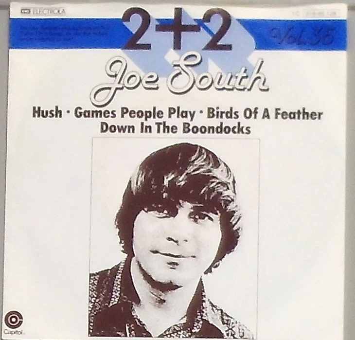 Joe South hush Games People Play , Birds of a Feather / down in The Boondocks - Image 1 of 1