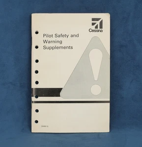 Pilot Safety and Warning Supplements by Cessna  D5099-13 - Picture 1 of 13