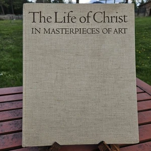 The Life of Christ in Masterpieces of Art Hardcover – 1957, 1st Ed. - Picture 1 of 18