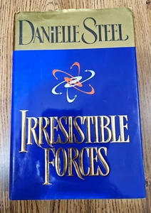 DANELLE STEEL Irresistible Forces Hardback book novel GOOD reading - Picture 1 of 2