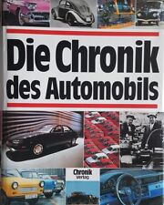 Die Chronik des Automobils von: K. O. Neubauer 640 Seiten mit ca. 2000 Fotos