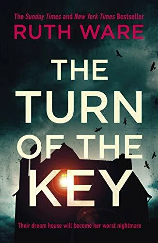 The Turn of the Key: a heart-stopping pulse-racing psychological thriller from  - Image 1 of 1