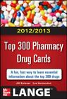 LANGE FlashCards Ser.: 2012-2013 Top 300 des cartes médicaments de pharmacie par Lee C. Vermeulen