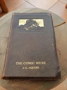 THE COMIC MUSE AN ANTHOLOGY OF HUMOROUS VERSE. CIRCA 1920, LUXURY S/B EDITION! - Picture 1 of 4