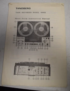 Original Tandberg Tape Recorder 6000X Short Form Owner's Manual - Picture 1 of 2