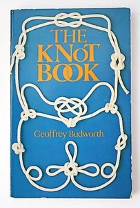 The KNOT Book by Geoffrey Budworth – Highly Collectible Book - Excellent Cond. - Bild 1 von 12