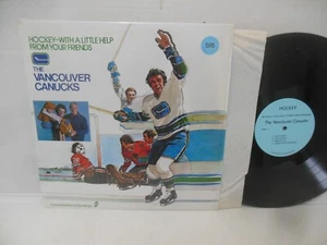 1975 VANCOUVER CANUCKS nr mt vinile lp HOCKEY CON UN PICCOLO AIUTO DAI MIEI AMICI - Foto 1 di 4