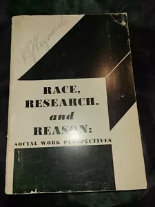 Race, Research, and Reason: Social Work Perspectives VINTAGE 1969 - Imagen 1 de 4