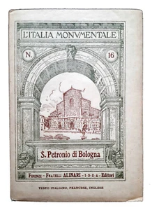 S. Petronio di Bologna - L'Italia Monumentale - Firenze, F.lli Alinari, 1925 - Imagen 1 de 4