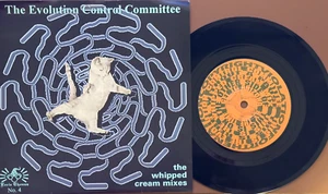 The Evolution Control Committee - The Whispped Cream Mixes - 7" RECORD - Picture 1 of 4