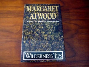 Margaret Atwood Signed 1st Ed 1991 Wilderness Tips Hardcover w/Dustjacket - Picture 1 of 6