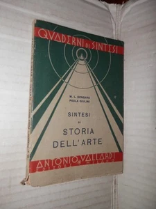 SINTESI DI STORIA DELL ARTE M L Gengaro e Paola Giulini A Vallardi 1942 arte di - Bild 1 von 1