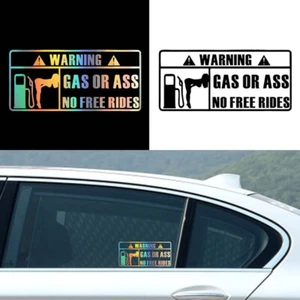 Car Interior Sticker GAS Or ASS No Free Rides Window Vinyl Sticker Water-proof - Picture 1 of 14
