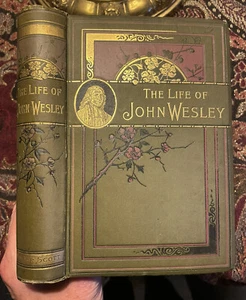 The Life of John Wesley : Edith C Kenyon : Walter Scott, London c1890 - Imagen 1 de 12
