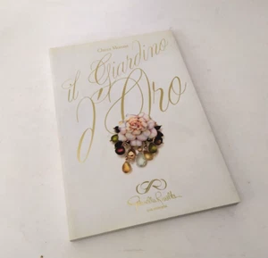 ♥ IL GIARDINO D'ORO Chicca Morone Gabriella Rivalta Oro Miniato SM120 - Imagen 1 de 1