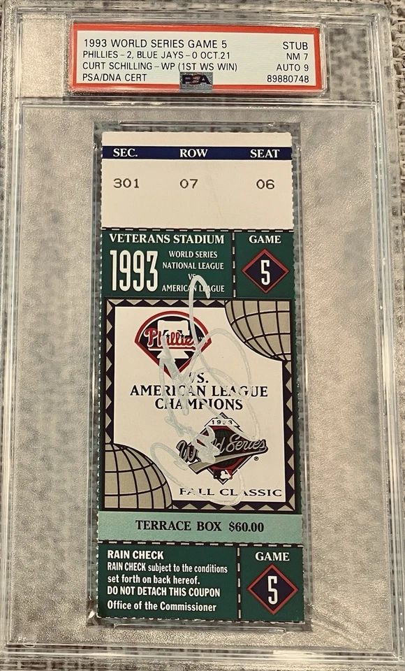 Curt Schilling 1st WS WIN Signed TICKET MiNT 9 Autograph PSA/DNA POP 1 - Image 1 of 4