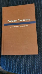 College Chemistry A Systematic Approach by Sisler VanderWerf Davidson -1953 HC - Picture 1 of 4