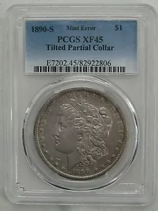 Dólar Morgan Error 1890-s como nuevo. PCGS XF45 ""Cuello parcial inclinado"". - Imagen 1 de 8