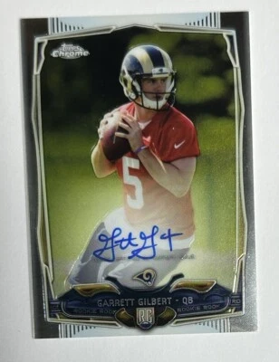 2014 Topps Chrome Garrett Gilbert Rookie RC Auto - Image 1 of 4