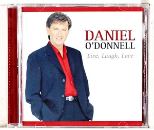 Daniel O'Donnell - Live, Laugh, Love (CD 2009) - Picture 1 of 3