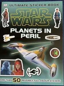 Star Wars : Planets In Peril. Ultimate ReusableSticker Book - 50 Stickers. DK - Picture 1 of 7