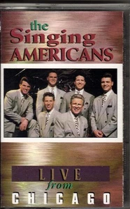 THE SINGING AMERICANS.........."LIVE FROM CHICAGO"...........OOP GOSPEL CASSETTE - Picture 1 of 2