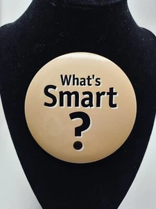 Vintage Pinback Button What's Smart? 80er Jahre - Bild 1 von 4