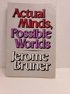 The Jerusalem-Harvard Lectures: Actual Minds, Possible Worlds by Jerome Bruner - Picture 1 of 3