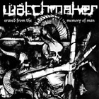 Watchmaker Erased from the Memory of Man (CD) Album (US IMPORT)