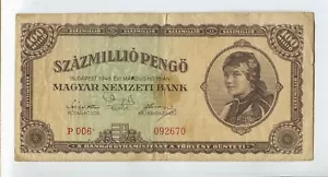 1946 Ungheria SZAMILLIO PENGO BUDAPEST BANCA NEMZETI 100 MILIONI banconota WC154 - Foto 1 di 2