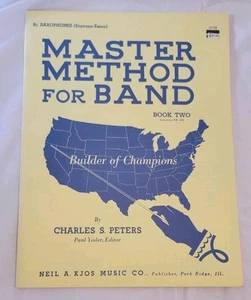 MASTER METHOD FOR BAND BOOK 2 Bb Saxophone Education Music Learn Horn Basics New - Picture 1 of 5
