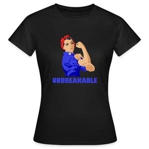 Unbreakable Strong Women Girl Power Feminismus Frauen T-Shirt - Bild 1 von 5