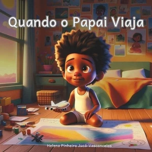 Quando o Papai Viaja by Helena Pinheiro Juc?-Vasconcelos Paperback Book - Picture 1 of 1