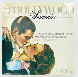 Serge ZREIK / SOUVENIRS D'HOLLYWOOD Affiches Du Cinema Americain 1925-1950 1st - Picture 1 of 11