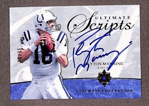 2006 Upper Deck Ultimate Collection Scripts Auto USC-PM Peyton Manning #/35