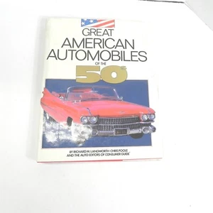 VINTAGE GREAT AMERICAN AUTOMOBILES OF THE 50S BY RICHARD LANGWORTH CHRIS POOLE - Picture 1 of 10