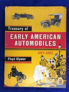 1877-1925 SCHATZ DER FRÜHEN AMERIKANISCHEN AUTOS VON FLOYD CLYMER HARDCOVER BUCH - Bild 1 von 7