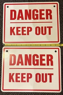 DANGER  KEEP OUT   9 x 12 Metal Novelty Warning Sign SET of 2 - Image 1 of 2