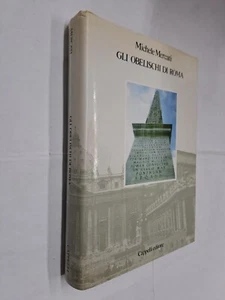 GLI OBELISCHI DI ROMA - MICHELE MERCATI - CAPPELLI - 1981 - Picture 1 of 1