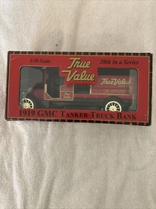 Ertl True Value Hardware 1919 GMC Tanker Truck Bank Vintage 2001 Diecast - Picture 1 of 7