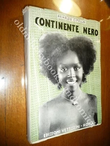 CONTINENTE NERO ARNALDO CIPOLLA GONDAR GIMMA CONGO BELGA I^ Ed. - Foto 1 di 3