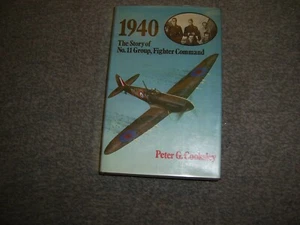 1940: The Story of No. 11 Group, Fighter Command  Hardback with 8 signatures - Bild 1 von 2