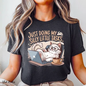 Funny Cat T Shirt Gift for Cat Lover Just Doing My Silly Tasks Sarcastic Cat - Picture 1 of 28